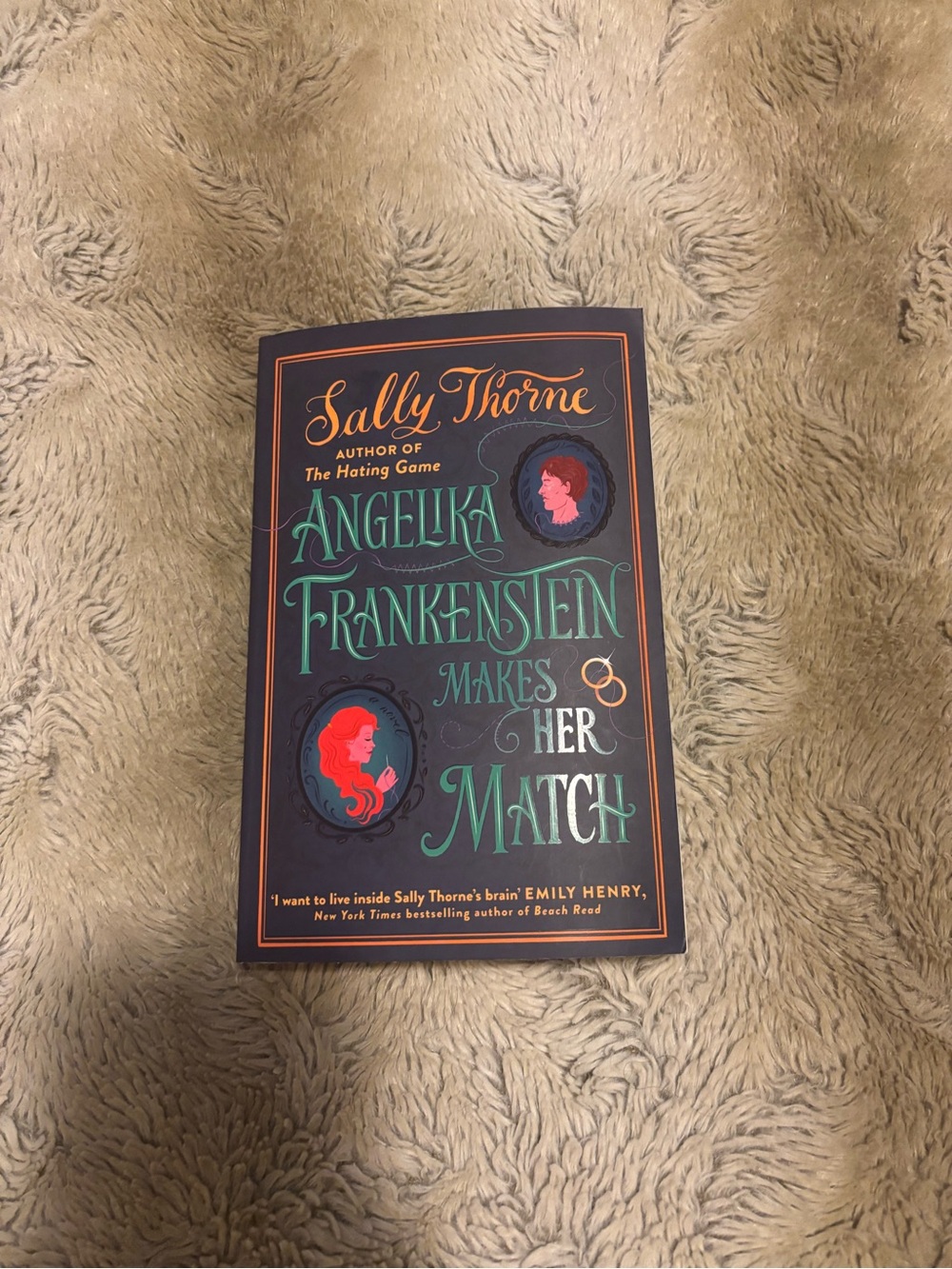 Anjelika Frankenstein Makes Her Match by Sally Thorne